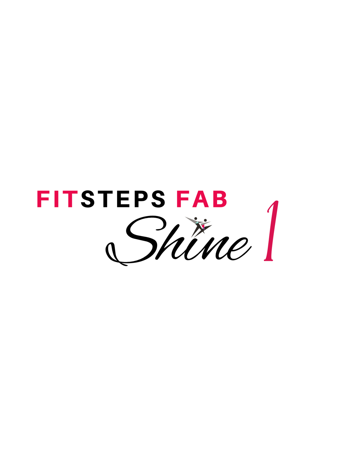 SHINE Instructor Routines– FAB Workout 1 (Ideal for new clients)